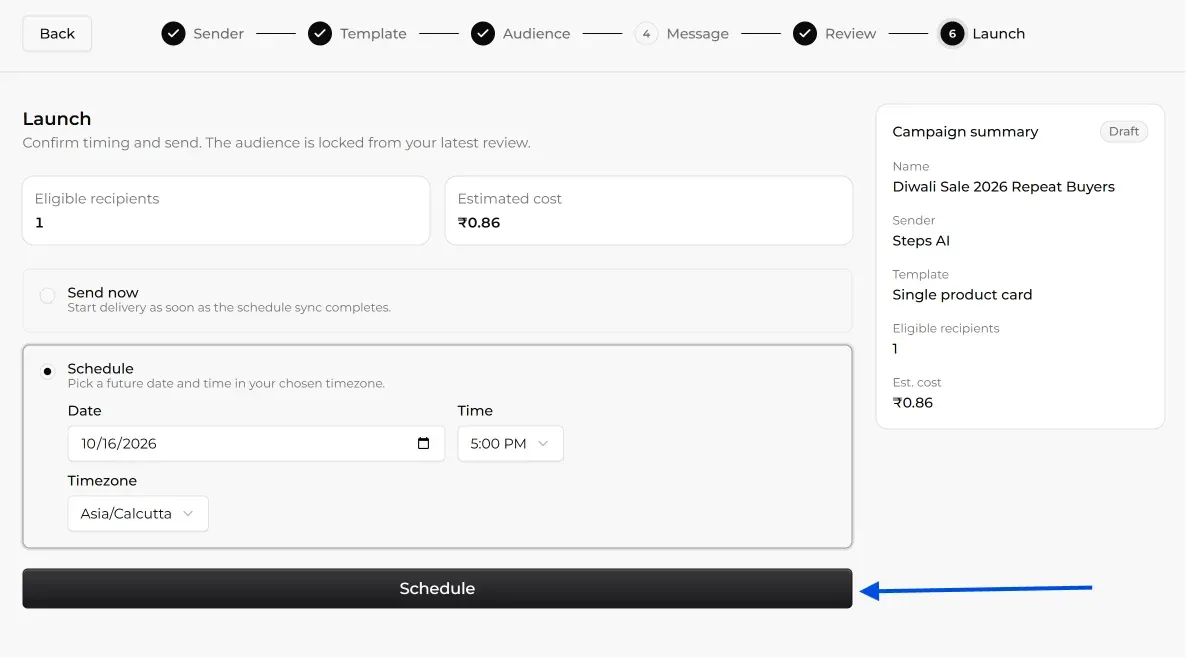 Sending a WhatsApp broadcast now or scheduling it, with estimated cost, in Steps AI